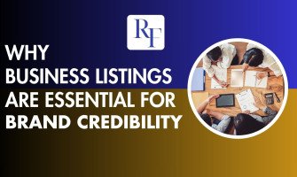 Why Business Listings Are Essential for Brand Credibility